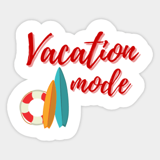 Vacation Mode On Sticker